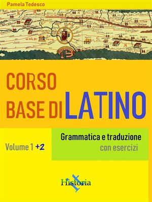 cover image of Corso base di latino. Volume 1+2